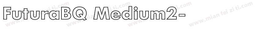 FuturaBQ Medium2字体转换